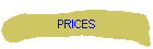 PRICES